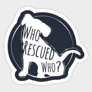 Rescued Animals (dog) Sticker